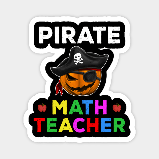 Pirate Math Teacher Funny Halloween Party Gift for Teachers Magnet by kaza191