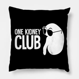 One Kidney Club Pillow