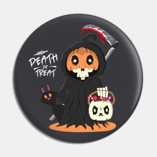 Hello, Death or treat on Halloween Pin