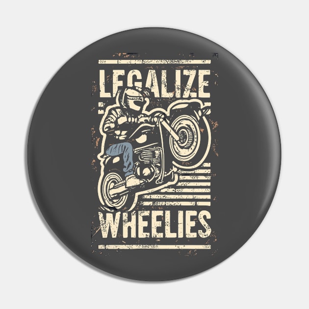 legalize wheelies Pin by vaporgraphic