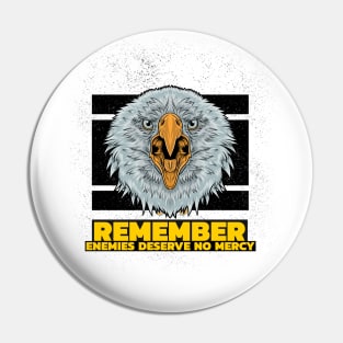 EAGLE (ENEMIES DESERVE NO MERCY) Pin