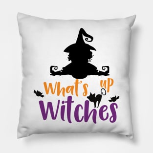 What's Up Witches, Witch, Cat, Bats, Halloween Pillow