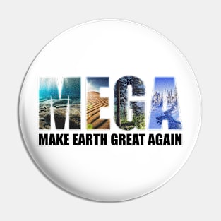 Make Earth Great Again (environments) Pin