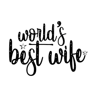 World's Best Wife T-Shirt