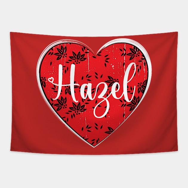 I Love Hazel First Name I Heart Hazel Tapestry by ArticArtac