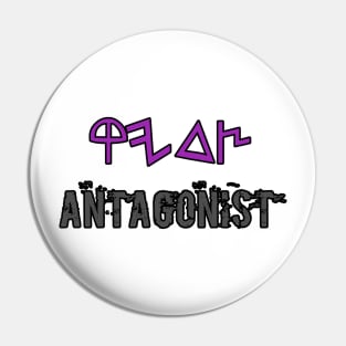 Righteous Antagonist Pin