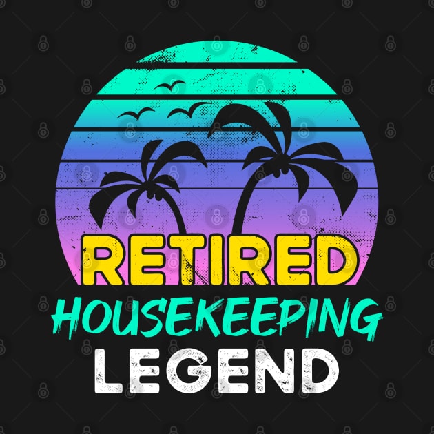 Retired Housekeeping Legend Retirement Gift 80's Retro by qwertydesigns