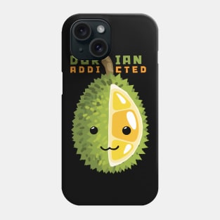 Durian Addicted Phone Case