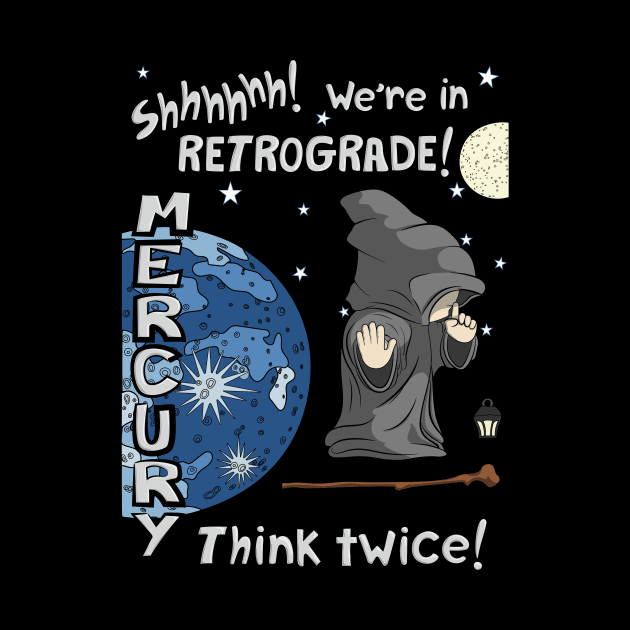 Mercury Retrograde! by DancingFrogs