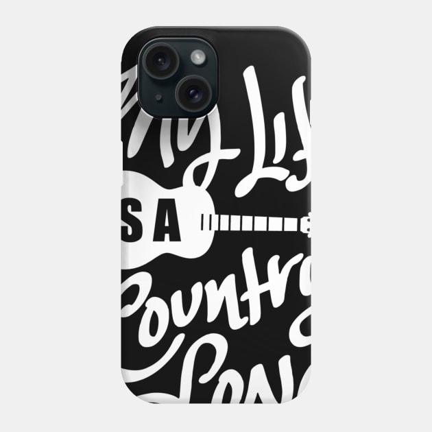 My Life Is A Country Song IR241 New Product 94 Phone Case by congnhan629035