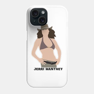 Jerri Manthey Phone Case