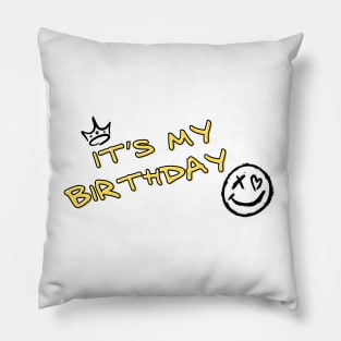 It’s my birthday with happy face and crown Pillow