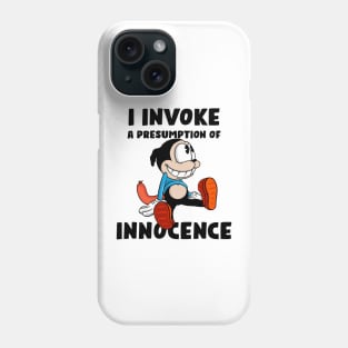 Innocent thief Phone Case