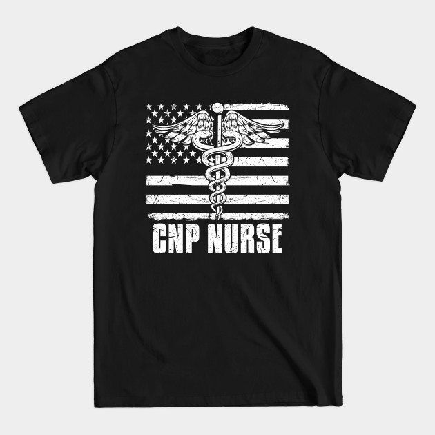 Discover CNP Nurse American Flag - Nurse American Flag - T-Shirt