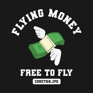 Flying Money T-Shirt