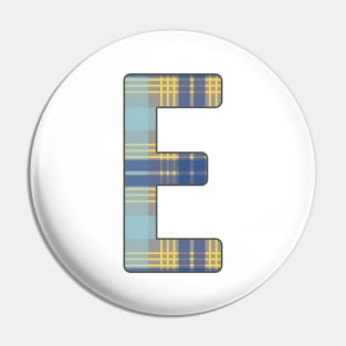 Monogram Letter E, Blue, Yellow and Grey Scottish Tartan Style Typography Design Pin