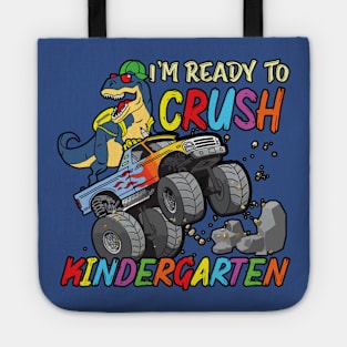 I Am Ready To Crush Kindergarten Tote