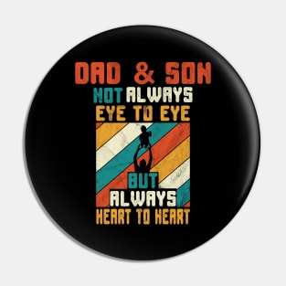 Dad And Son Always Heart To Heart Pin