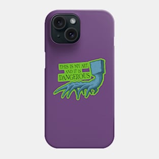 This is my art and it is dangerous! Beetlejuice Phone Case