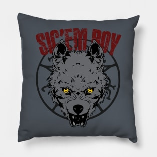 Sic 'Em Boy Pillow