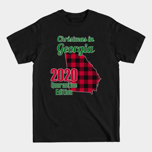 Disover 2020 Georgia Quarantine Christmas - Matching Family - Chritstmas Georgia - T-Shirt