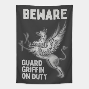 Beware Guard Griffin On Duty Tapestry