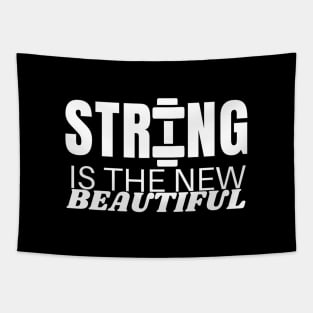 strong is the new beautiful Tapestry