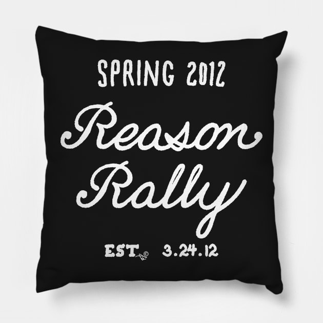 Reason Rally by Tai's Tees Pillow by TaizTeez