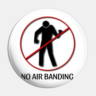 No Air Banding Pin