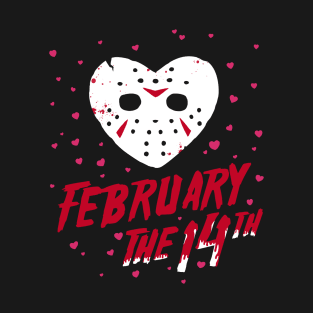 February The 14th T-Shirt