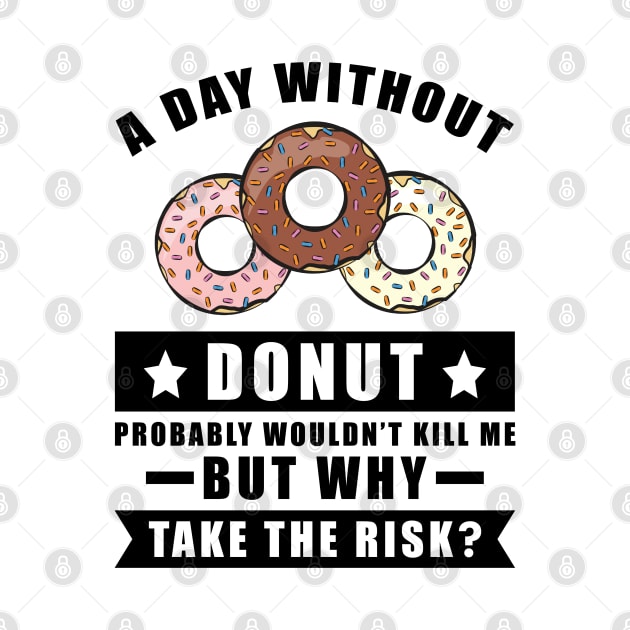 A day without Donut probably wouldn't kill me but why take the risk by DesignWood Atelier