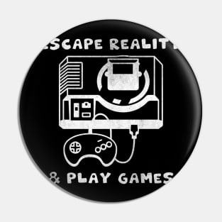 Escape Reality And Play Games - Vintage Gaming Console Illustration Pin