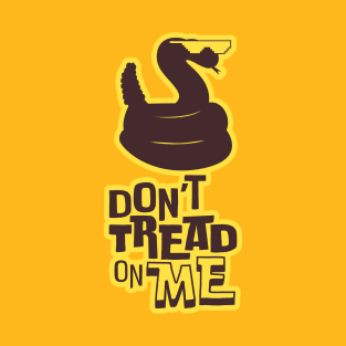 "Don't Tread On Me" Cascabel T-Shirt