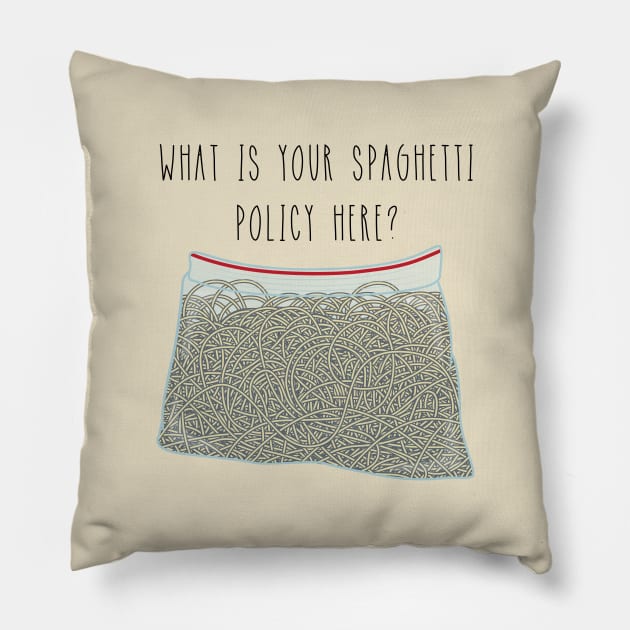 Spaghetti Policy Pillow by Woah_Jonny