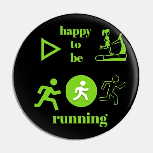 Happy running Pin