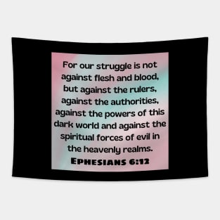 Bible Verse Ephesians 6:12 Tapestry