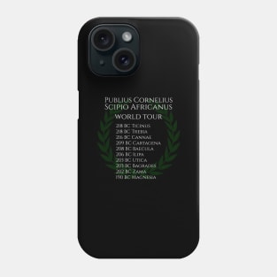 Publius Cornelius Scipio World Tour Phone Case