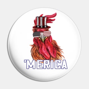 Merica Funny chicken 4th of july celebration gift Pin