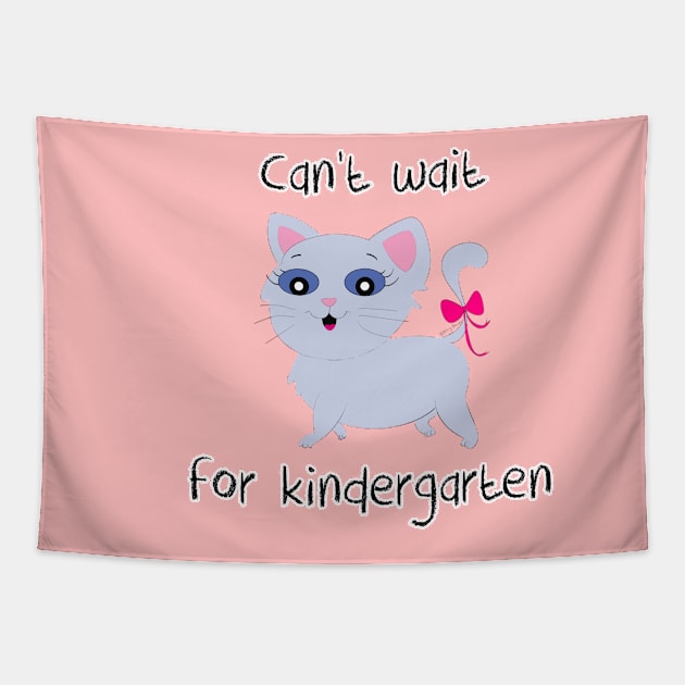 Can't Wait For Kindergarten! Tapestry by DitzyDonutsDesigns