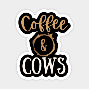 Coffee and cows Magnet