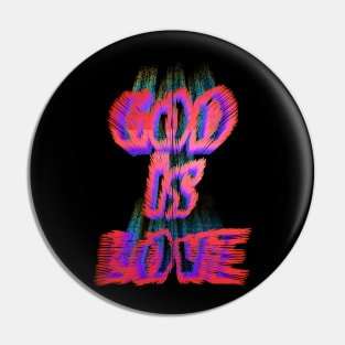 God Is Love Inspirational Bible Verse Pin