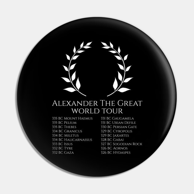 History Of Ancient Greece Alexander The Great World Tour Pin by Styr Designs