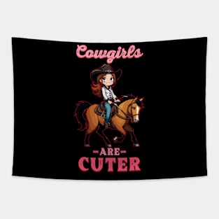 Cowgirls Are Cuter I Equestrian Pony And Horse Fan Tapestry