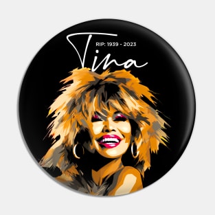 Tina Turner: The Queen of Rock, RIP 1939 - 2023 on a Dark Background Pin