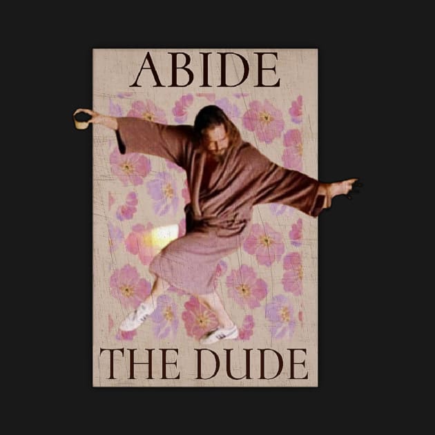 the dude abides by valentinewords