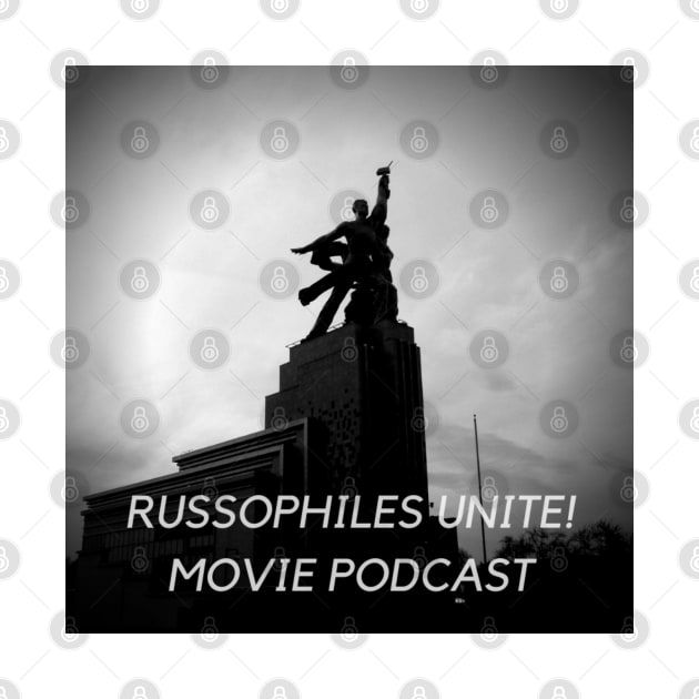 Russophiles Unite! Movie Podcast MosFilm Statue by Russophiles Unite! A Russian & Soviet Movie Podcast