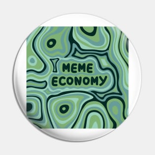 Meme Economy Pin