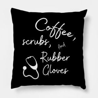 Coffee scrubs & rubber gloves Pillow