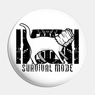 Cat Survival Mode Art Pin