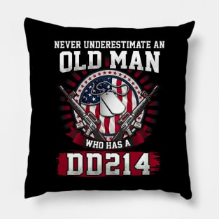 Never Underestimate An Old Man Who Has A DD214 Pillow